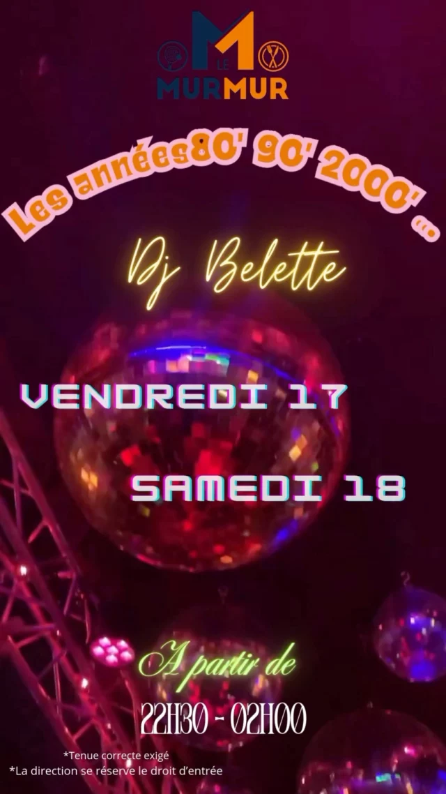 Plongez dans les années 80, 90 et 2000 au Murmur avec DJ Belette !

🎶 Vendredi 17 et samedi 18 janvier, préparez-vous à deux soirées mémorables au Murmur, à Marsac-sur-l’Isle ! 🌟

Revivez les hits incontournables des années 80, 90 et 2000 avec DJ Belette aux platines. De Madonna à Nirvana, en passant par Britney Spears et Daft Punk, dansez au rythme des sons qui ont marqué des générations !

🍴 Avant la fête : faites-vous plaisir !

De 19h à 22h30, profitez de notre côté tapas et restaurant pour un début de soirée gourmand :

• Craquez pour la formule raclette du moment, accompagnée d’une boisson, à seulement 18 €.

• Découvrez également une sélection de tapas et plats variés pour régaler vos papilles.

🎤 Au programme :

• DJ Belette pour une ambiance festive et rétro.

• Une atmosphère conviviale où souvenirs et bonne humeur sont au rendez-vous.

• Pas de dress code exigé, mais une tenue correcte est demandée.

📍 Infos pratiques :

• Lieu : Le Murmur, Marsac-sur-l’Isle.

• Horaires : Côté tapas/restaurant de 19h à 22h30, soirée dansante à partir de 22H30 jusqu'à 02h00.

#soireeannee90 #soiréeannée80 #soiréeannée2000 #soiréethème #restaurant #bonneambiance